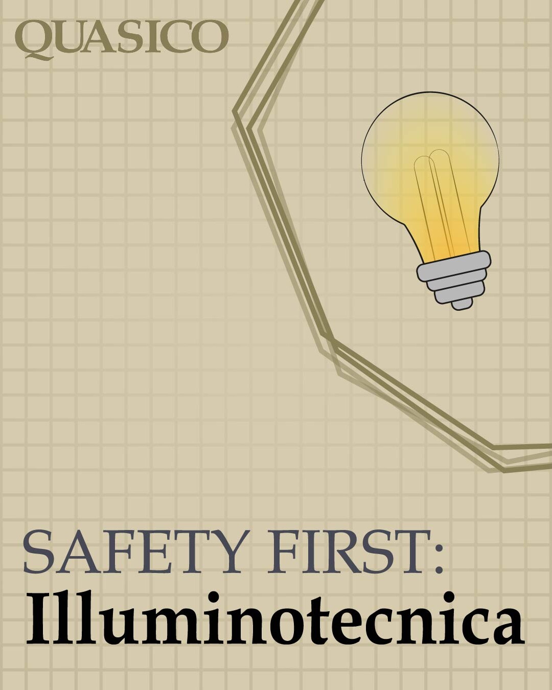 safety first: illuminotecnica
