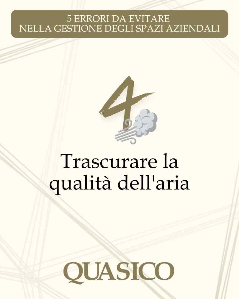 4. Trascurare la qualità dell'aria